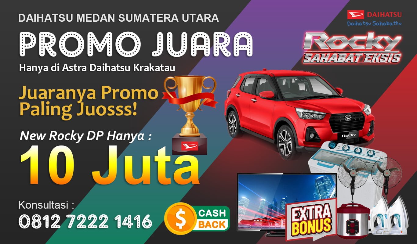 Promo Daihatsu Rocky Medan Krakatau